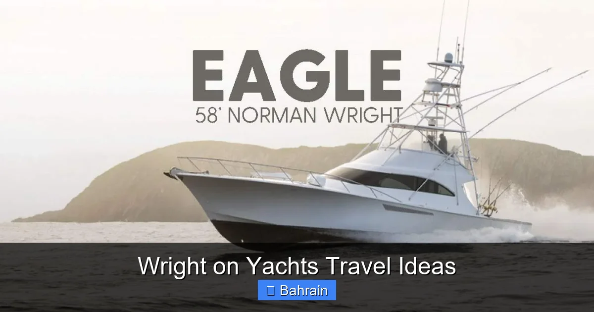 Wright on Yachts Travel Ideas